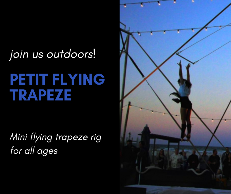 Petit Flying Trapeze Outdoor workshop